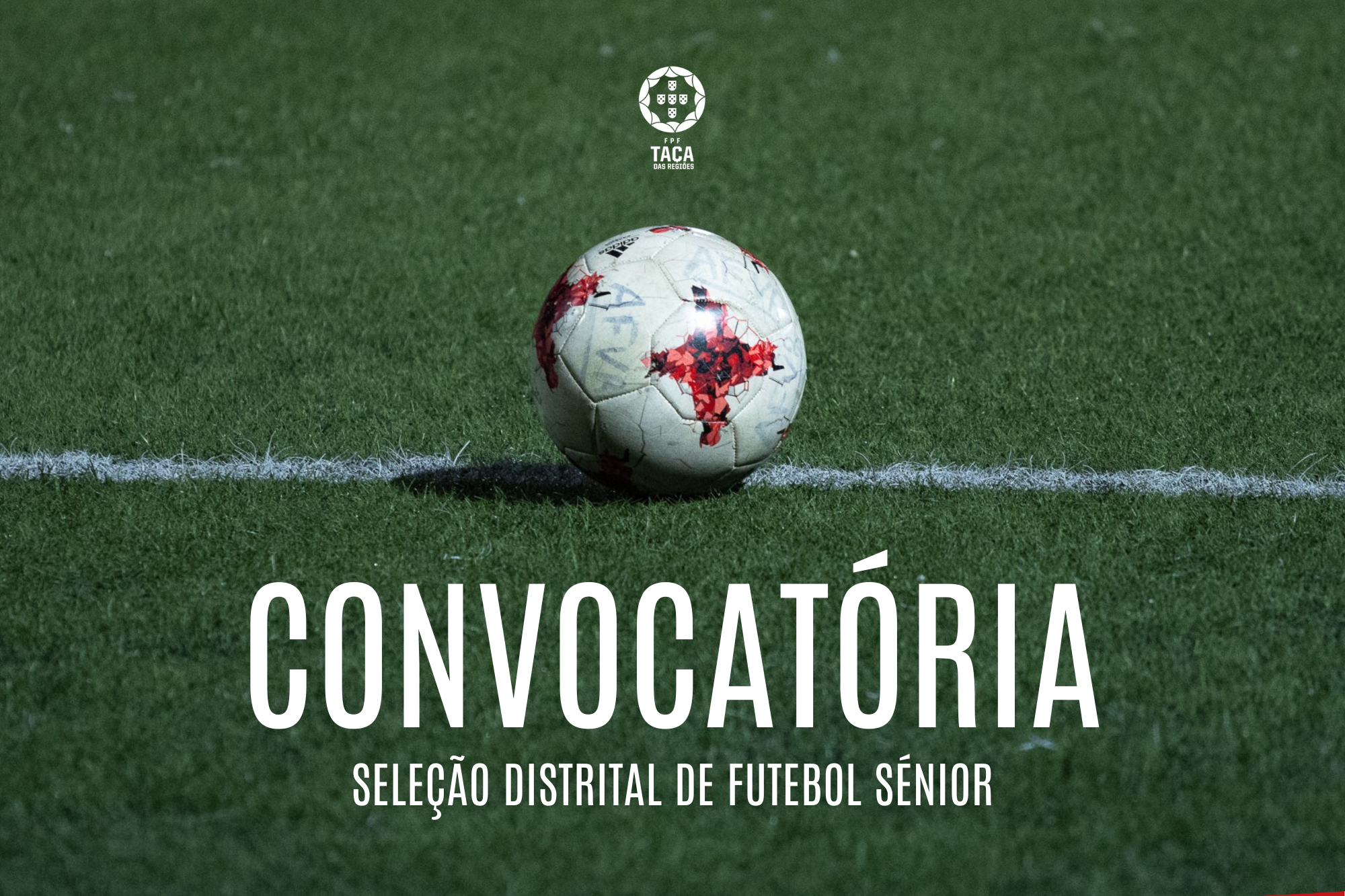 Convocatória | Taça das Regiões